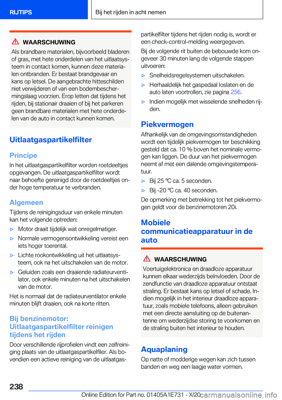 BMW X2 2021  Instructieboekjes (in Dutch) �W�A�A�R�S�C�H�U�W�I�N�G
�A�l�s��b�r�a�n�d�b�a�r�e��m�a�t�e�r�i�a�l�e�n�,��b�i�j�v�o�o�r�b�e�e�l�d��b�l�a�d�e�r�e�n
�o�f��g�r�a�s�,��m�e�t��h�e�t�e��o�n�d�e�r�d�e�l�e�n��v�a�n��h�e�t��u�i�t