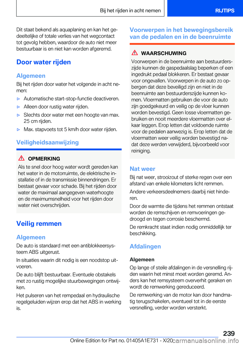 BMW X2 2021  Instructieboekjes (in Dutch) �D�i�t��s�t�a�a�t��b�e�k�e�n�d��a�l�s��a�q�u�a�p�l�a�n�i�n�g��e�n��k�a�n��h�e�t��g�ej�d�e�e�l�t�e�l�i�j�k�e��o�f��t�o�t�a�l�e��v�e�r�l�i�e�s��v�a�n��h�e�t��w�e�g�c�o�n�t�a�c�t�t�o�t��g