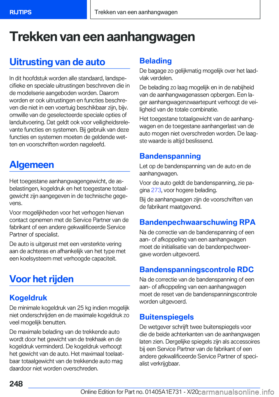 BMW X2 2021  Instructieboekjes (in Dutch) �T�r�e�k�k�e�n��v�a�n��e�e�n��a�a�n�h�a�n�g�w�a�g�e�n�U�i�t�r�u�s�t�i�n�g��v�a�n��d�e��a�u�t�o
�I�n��d�i�t��h�o�o�f�d�s�t�u�k��w�o�r�d�e�n��a�l�l�e��s�t�a�n�d�a�a�r�d�,��l�a�n�d�s�p�ej�c�