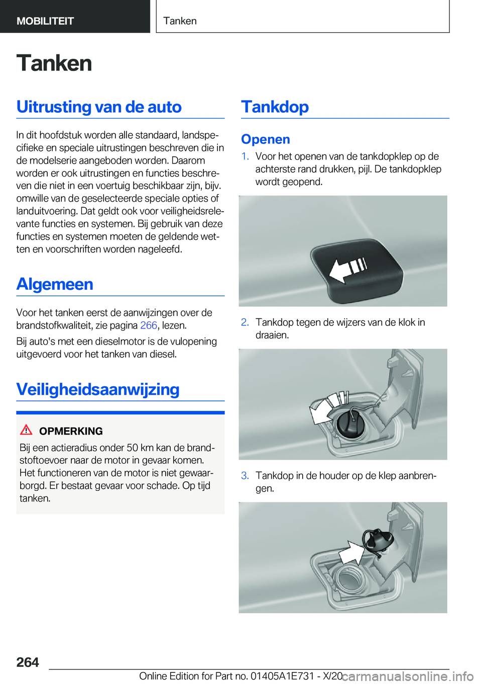 BMW X2 2021  Instructieboekjes (in Dutch) �T�a�n�k�e�n�U�i�t�r�u�s�t�i�n�g��v�a�n��d�e��a�u�t�o
�I�n��d�i�t��h�o�o�f�d�s�t�u�k��w�o�r�d�e�n��a�l�l�e��s�t�a�n�d�a�a�r�d�,��l�a�n�d�s�p�ej�c�i�f�i�e�k�e��e�n��s�p�e�c�i�a�l�e��u�i�t�