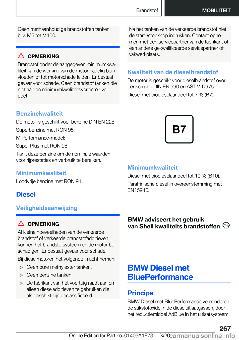 BMW X2 2021  Instructieboekjes (in Dutch) �G�e�e�n��m�e�t�h�a�a�n�h�o�u�d�i�g�e��b�r�a�n�d�s�t�o�f�f�e�n��t�a�n�k�e�n�,
�b�i�j�v�.��M�5��t�o�t��M�1�0�0�.
�O�P�M�E�R�K�I�N�G
�B�r�a�n�d�s�t�o�f��o�n�d�e�r��d�e��a�a�n�g�e�g�e�v�e�n��m�