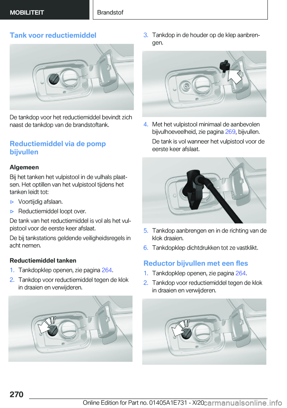 BMW X2 2021  Instructieboekjes (in Dutch) �T�a�n�k��v�o�o�r��r�e�d�u�c�t�i�e�m�i�d�d�e�l
�D�e��t�a�n�k�d�o�p��v�o�o�r��h�e�t��r�e�d�u�c�t�i�e�m�i�d�d�e�l��b�e�v�i�n�d�t��z�i�c�h
�n�a�a�s�t��d�e��t�a�n�k�d�o�p��v�a�n��d�e��b�r�a�n