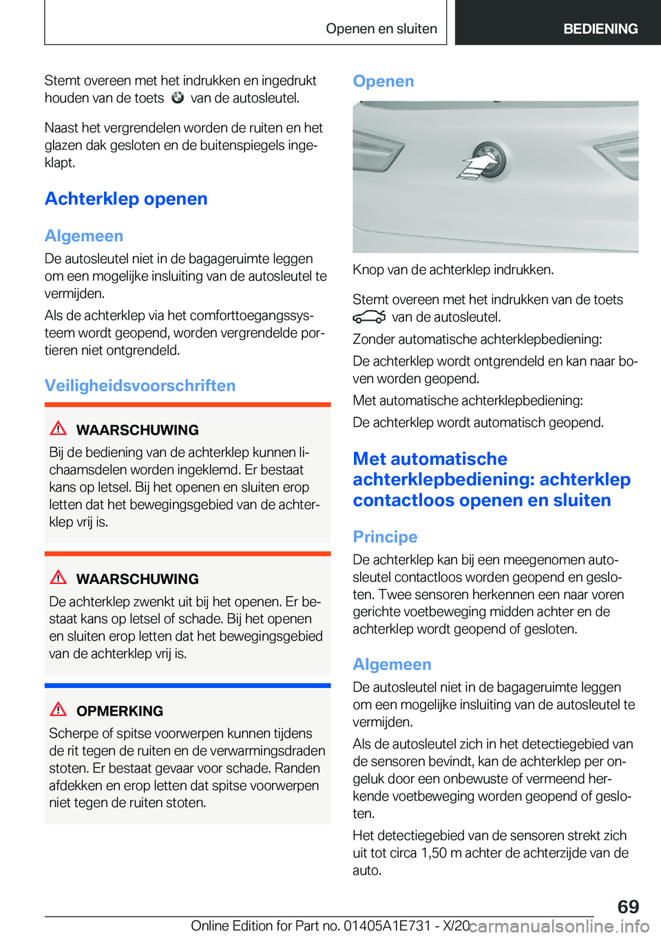BMW X2 2021  Instructieboekjes (in Dutch) �S�t�e�m�t��o�v�e�r�e�e�n��m�e�t��h�e�t��i�n�d�r�u�k�k�e�n��e�n��i�n�g�e�d�r�u�k�t
�h�o�u�d�e�n��v�a�n��d�e��t�o�e�t�s��
���v�a�n��d�e��a�u�t�o�s�l�e�u�t�e�l�.
�N�a�a�s�t��h�e�t��v�e�