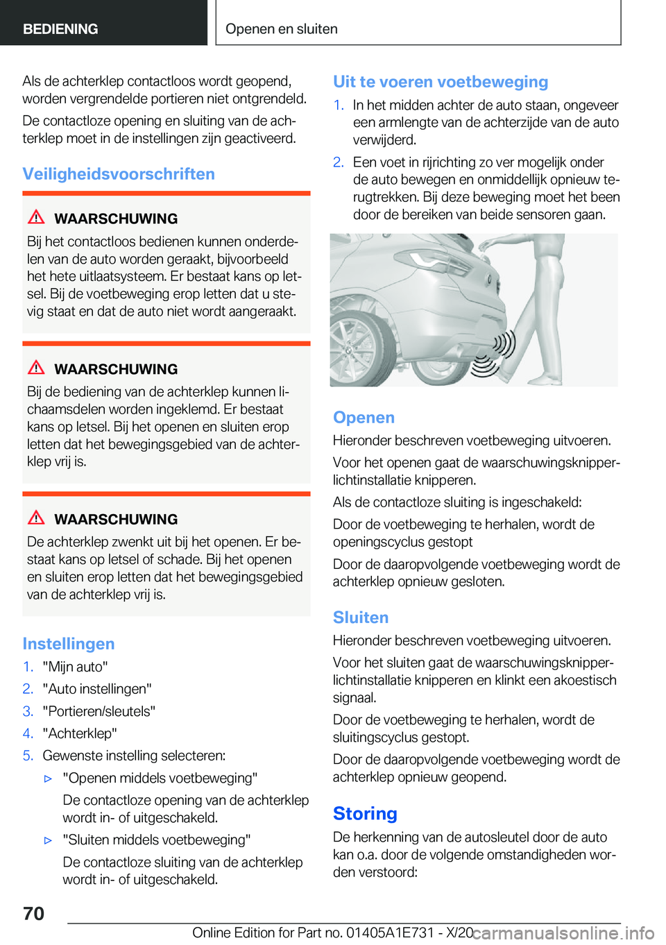 BMW X2 2021  Instructieboekjes (in Dutch) �A�l�s��d�e��a�c�h�t�e�r�k�l�e�p��c�o�n�t�a�c�t�l�o�o�s��w�o�r�d�t��g�e�o�p�e�n�d�,�w�o�r�d�e�n��v�e�r�g�r�e�n�d�e�l�d�e��p�o�r�t�i�e�r�e�n��n�i�e�t��o�n�t�g�r�e�n�d�e�l�d�.
�D�e��c�o�n�t�a�