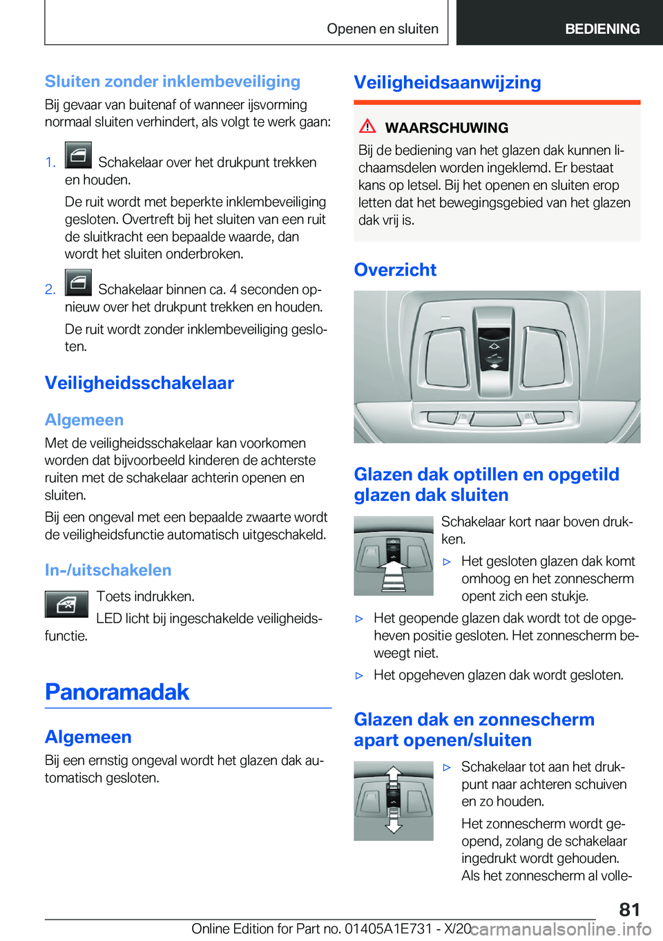BMW X2 2021  Instructieboekjes (in Dutch) �S�l�u�i�t�e�n��z�o�n�d�e�r��i�n�k�l�e�m�b�e�v�e�i�l�i�g�i�n�g�B�i�j��g�e�v�a�a�r��v�a�n��b�u�i�t�e�n�a�f��o�f��w�a�n�n�e�e�r��i�j�s�v�o�r�m�i�n�g�n�o�r�m�a�a�l��s�l�u�i�t�e�n��v�e�r�h�i�n�d