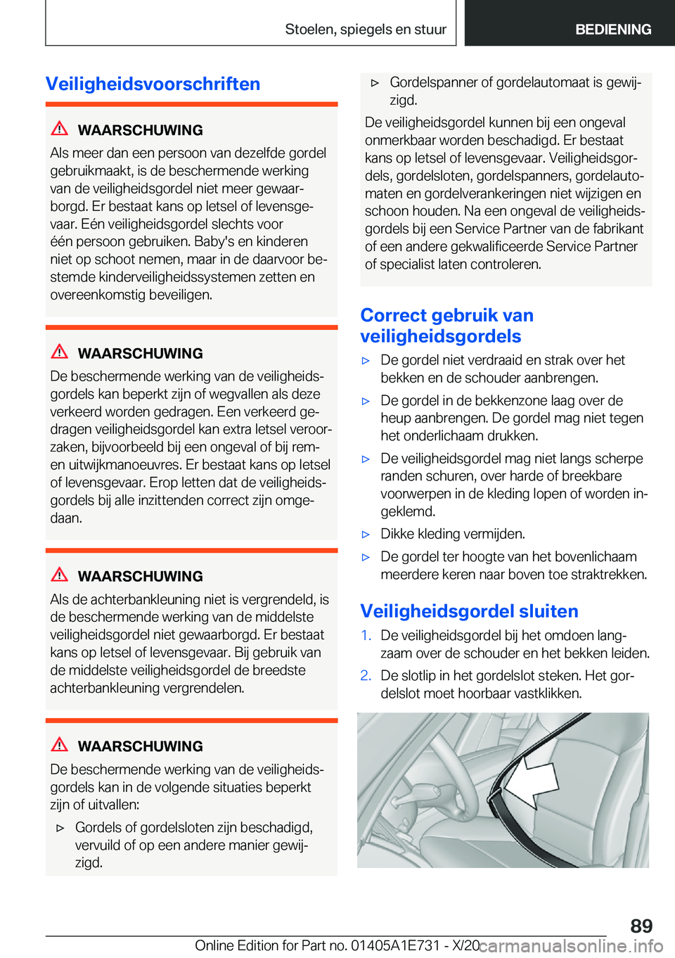 BMW X2 2021  Instructieboekjes (in Dutch) �V�e�i�l�i�g�h�e�i�d�s�v�o�o�r�s�c�h�r�i�f�t�e�n
�W�A�A�R�S�C�H�U�W�I�N�G
�A�l�s��m�e�e�r��d�a�n��e�e�n��p�e�r�s�o�o�n��v�a�n��d�e�z�e�l�f�d�e��g�o�r�d�e�l
�g�e�b�r�u�i�k�m�a�a�k�t�,��i�s��d�