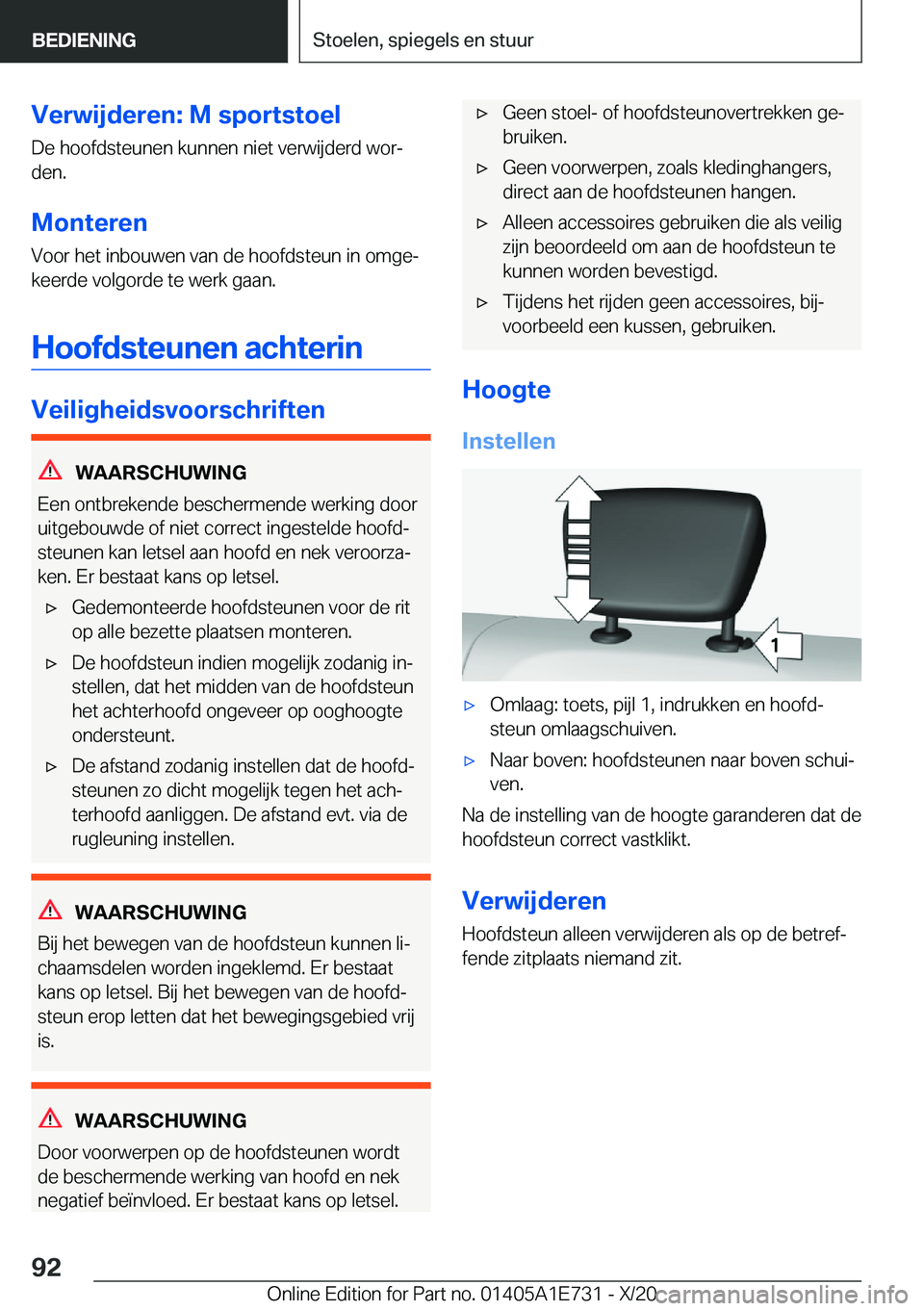 BMW X2 2021  Instructieboekjes (in Dutch) �V�e�r�w�i�j�d�e�r�e�n�:��M��s�p�o�r�t�s�t�o�e�l
�D�e��h�o�o�f�d�s�t�e�u�n�e�n��k�u�n�n�e�n��n�i�e�t��v�e�r�w�i�j�d�e�r�d��w�o�rj
�d�e�n�.
�M�o�n�t�e�r�e�n
�V�o�o�r��h�e�t��i�n�b�o�u�w�e�n�