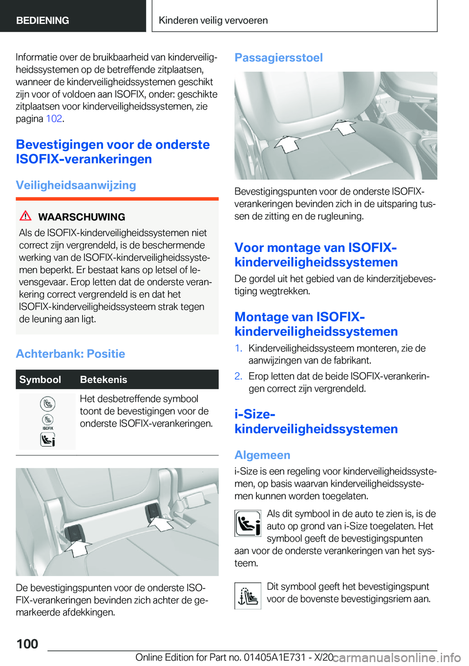BMW X2 2021  Instructieboekjes (in Dutch) �I�n�f�o�r�m�a�t�i�e��o�v�e�r��d�e��b�r�u�i�k�b�a�a�r�h�e�i�d��v�a�n��k�i�n�d�e�r�v�e�i�l�i�gj�h�e�i�d�s�s�y�s�t�e�m�e�n��o�p��d�e��b�e�t�r�e�f�f�e�n�d�e��z�i�t�p�l�a�a�t�s�e�n�,
�w�a�n�n�e�