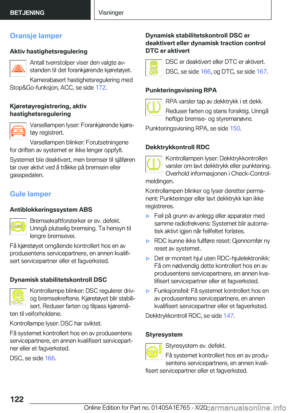 BMW X2 2021  InstruksjonsbØker (in Norwegian) �O�r�a�n�s�j�e��l�a�m�p�e�r
�A�k�t�i�v��h�a�s�t�i�g�h�e�t�s�r�e�g�u�l�e�r�i�n�g �A�n�t�a�l�l��t�v�e�r�r�s�t�o�l�p�e�r��v�i�s�e�r��d�e�n��v�a�l�g�t�e��a�vj
�s�t�a�n�d�e�n��t�i�l��d�e�t��f�o�