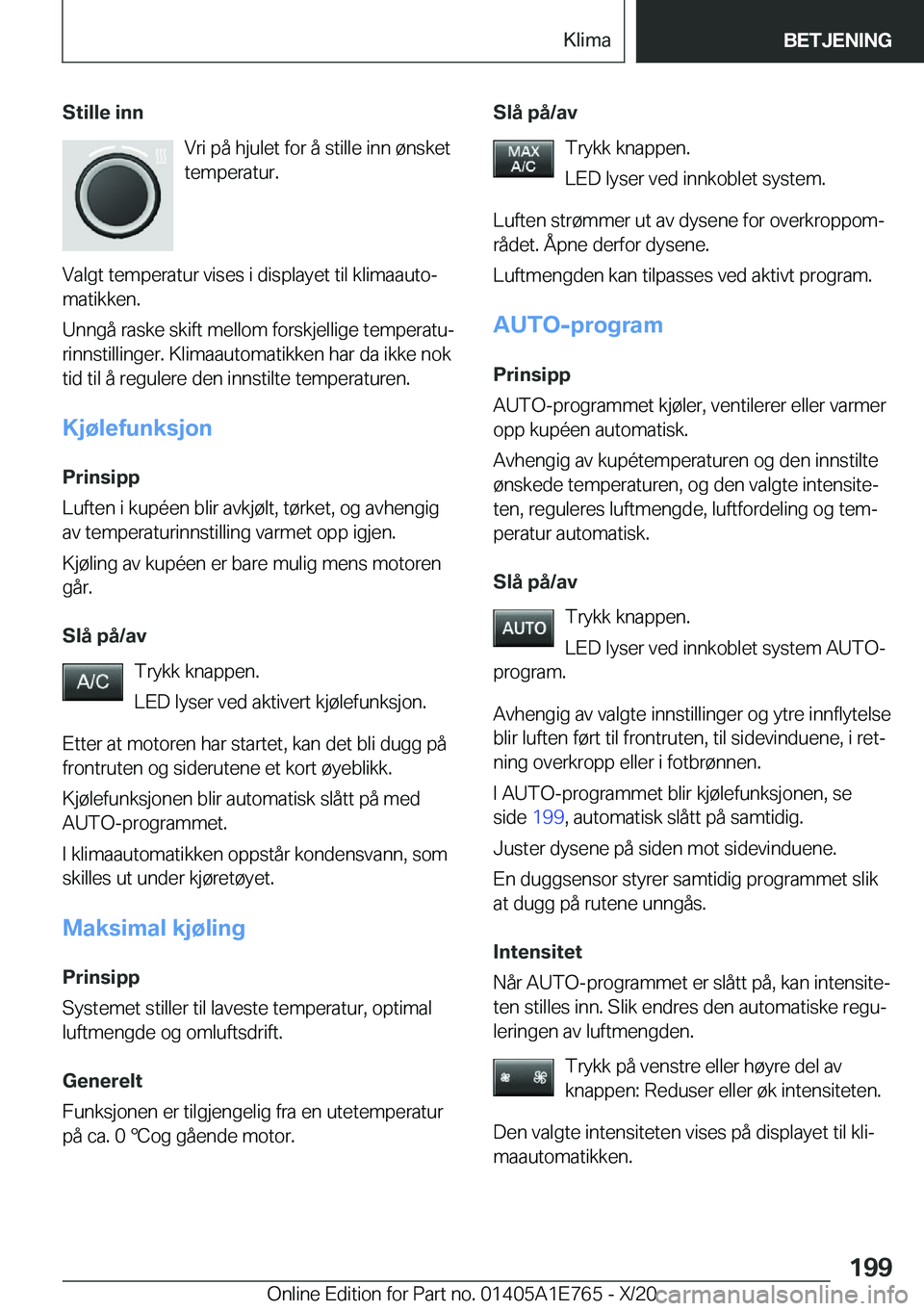 BMW X2 2021  InstruksjonsbØker (in Norwegian) �S�t�i�l�l�e��i�n�n�V�r�i��p�å��h�j�u�l�e�t��f�o�r��å��s�t�i�l�l�e��i�n�n��