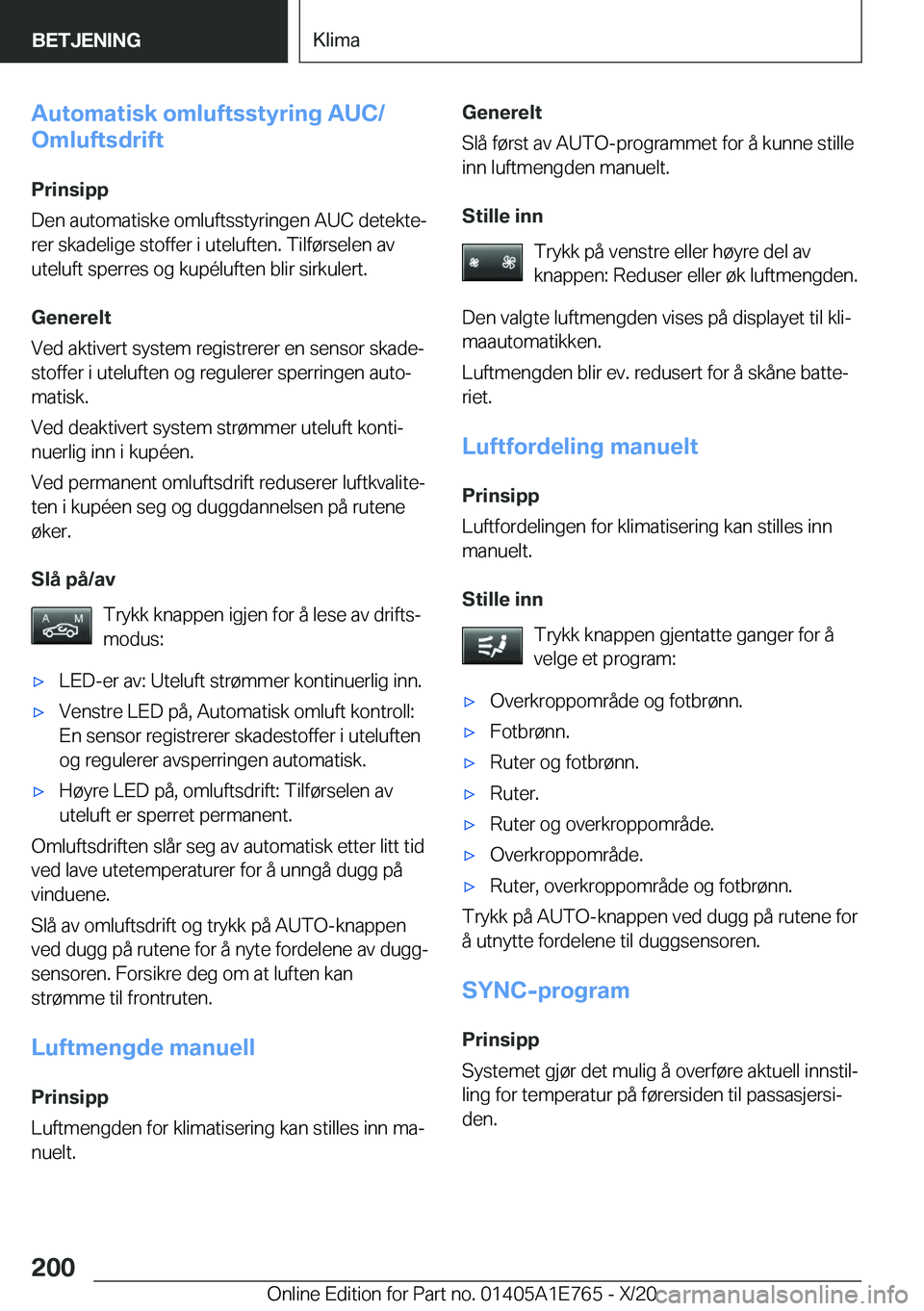 BMW X2 2021  InstruksjonsbØker (in Norwegian) �A�u�t�o�m�a�t�i�s�k��o�m�l�u�f�t�s�s�t�y�r�i�n�g��A�U�C�/
�O�m�l�u�f�t�s�d�r�i�f�t
�P�r�i�n�s�i�p�p
�D�e�n��a�u�t�o�m�a�t�i�s�k�e��o�m�l�u�f�t�s�s�t�y�r�i�n�g�e�n��A�U�C��d�e�t�e�k�t�ej �r�e�r