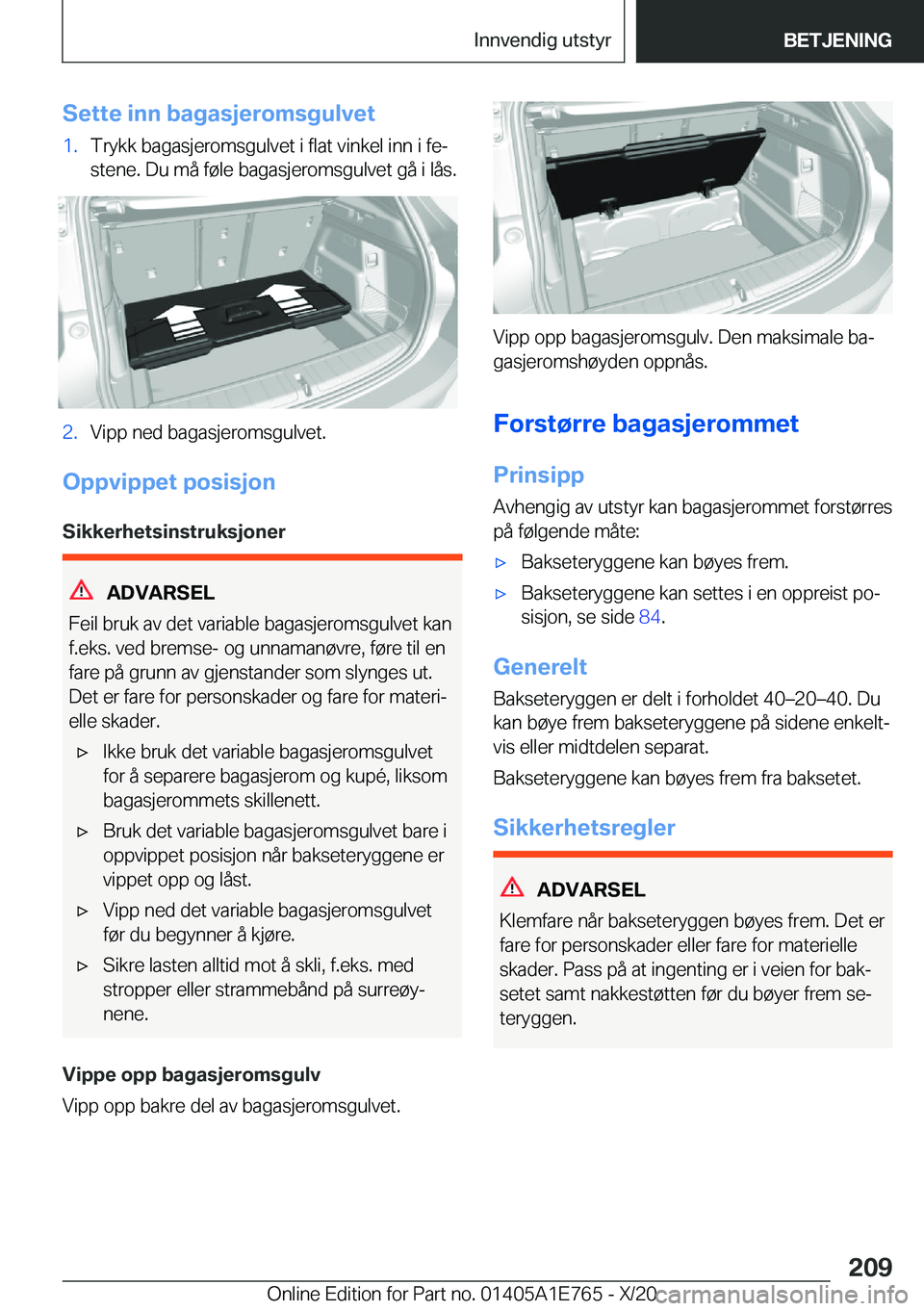 BMW X2 2021  InstruksjonsbØker (in Norwegian) �S�e�t�t�e��i�n�n��b�a�g�a�s�j�e�r�o�m�s�g�u�l�v�e�t�1�.�T�r�y�k�k��b�a�g�a�s�j�e�r�o�m�s�g�u�l�v�e�t��i��f�l�a�t��v�i�n�k�e�l��i�n�n��i��f�ej�s�t�e�n�e�.��D�u��m�å��f�