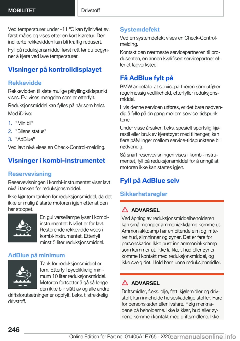 BMW X2 2021  InstruksjonsbØker (in Norwegian) �V�e�d��t�e�m�p�e�r�a�t�u�r�e�r��u�n�d�e�r��-�1�1�