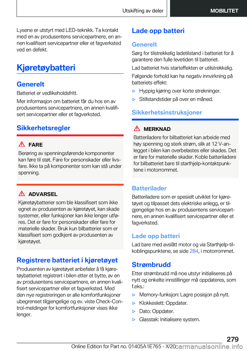 BMW X2 2021  InstruksjonsbØker (in Norwegian) �L�y�s�e�n�e��e�r��u�t�s�t�y�r�t��m�e�d��L�E�D�-�t�e�k�n�i�k�k�.��T�a��k�o�n�t�a�k�t�m�e�d��e�n��a�v��p�r�o�d�u�s�e�n�t�e�n�s��s�e�r�v�i�c�e�p�a�r�t�n�e�r�e�,��e�n��a�nj
�n�e�n��k�v�a�l�