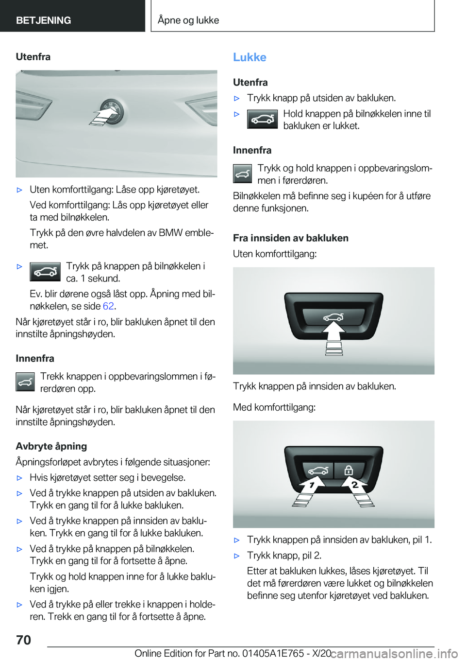 BMW X2 2021  InstruksjonsbØker (in Norwegian) �U�t�e�n�f�r�ax�U�t�e�n��k�o�m�f�o�r�t�t�i�l�g�a�n�g�:��L�å�s�e��o�p�p��k�j�