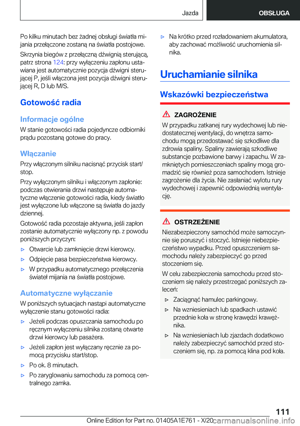 BMW X2 2021  Instrukcja obsługi (in Polish) �P�o��k�i�l�k�u��m�i�n�u�t�a�c�h��b�e�z�9�a�d�n�e�j��o�b�s�ł�u�g�i��w�i�a�t�ł�a��m�ij
�j�a�n�i�a��p�r�z�e�ł�