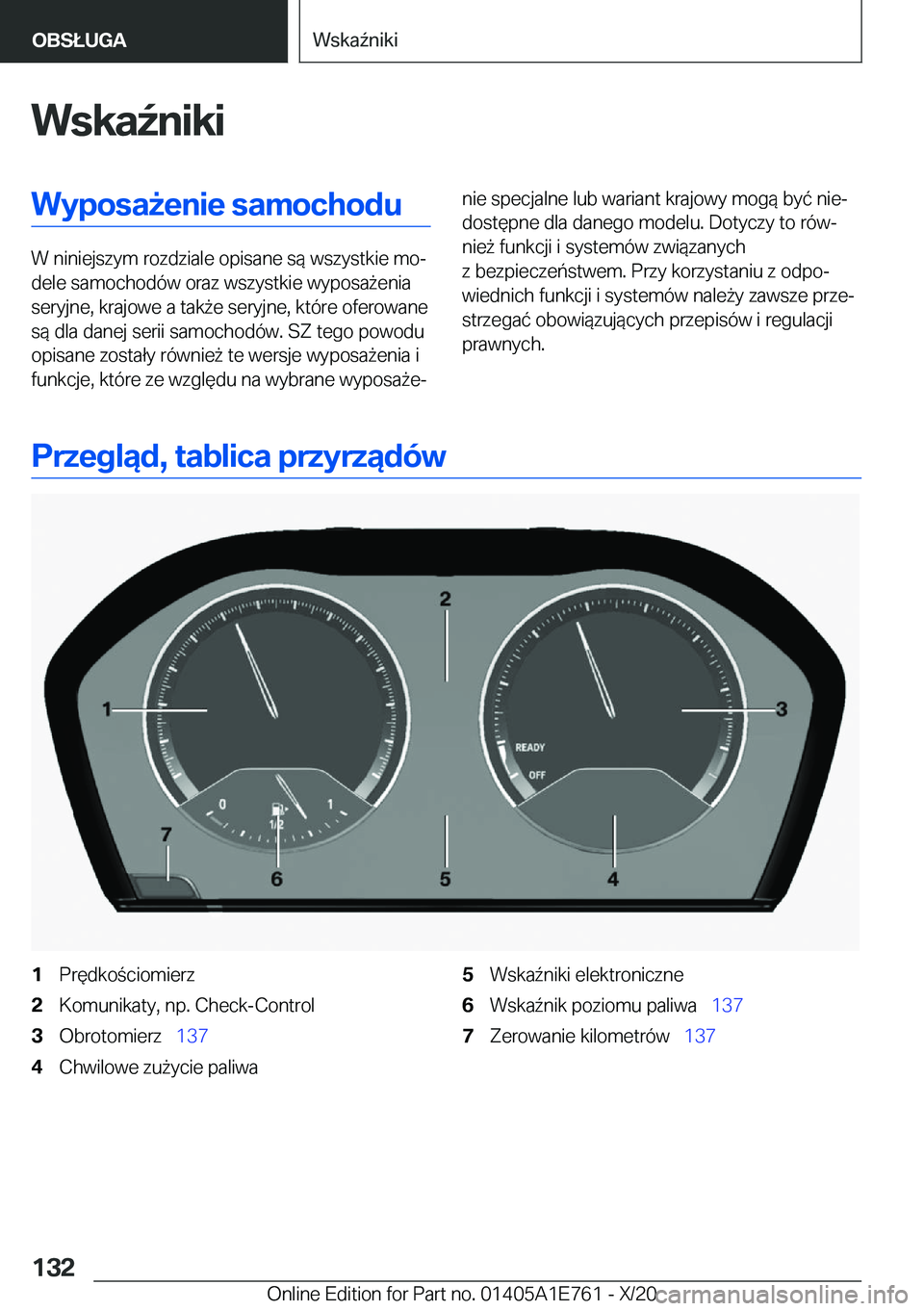 BMW X2 2021  Instrukcja obsługi (in Polish) �W�s�k�a7�n�i�k�i�W�y�p�o�s�a9�e�n�i�e��s�a�m�o�c�h�o�d�u
�W��n�i�n�i�e�j�s�z�y�m��r�o�z�d�z�i�a�l�e��o�p�i�s�a�n�e��s�