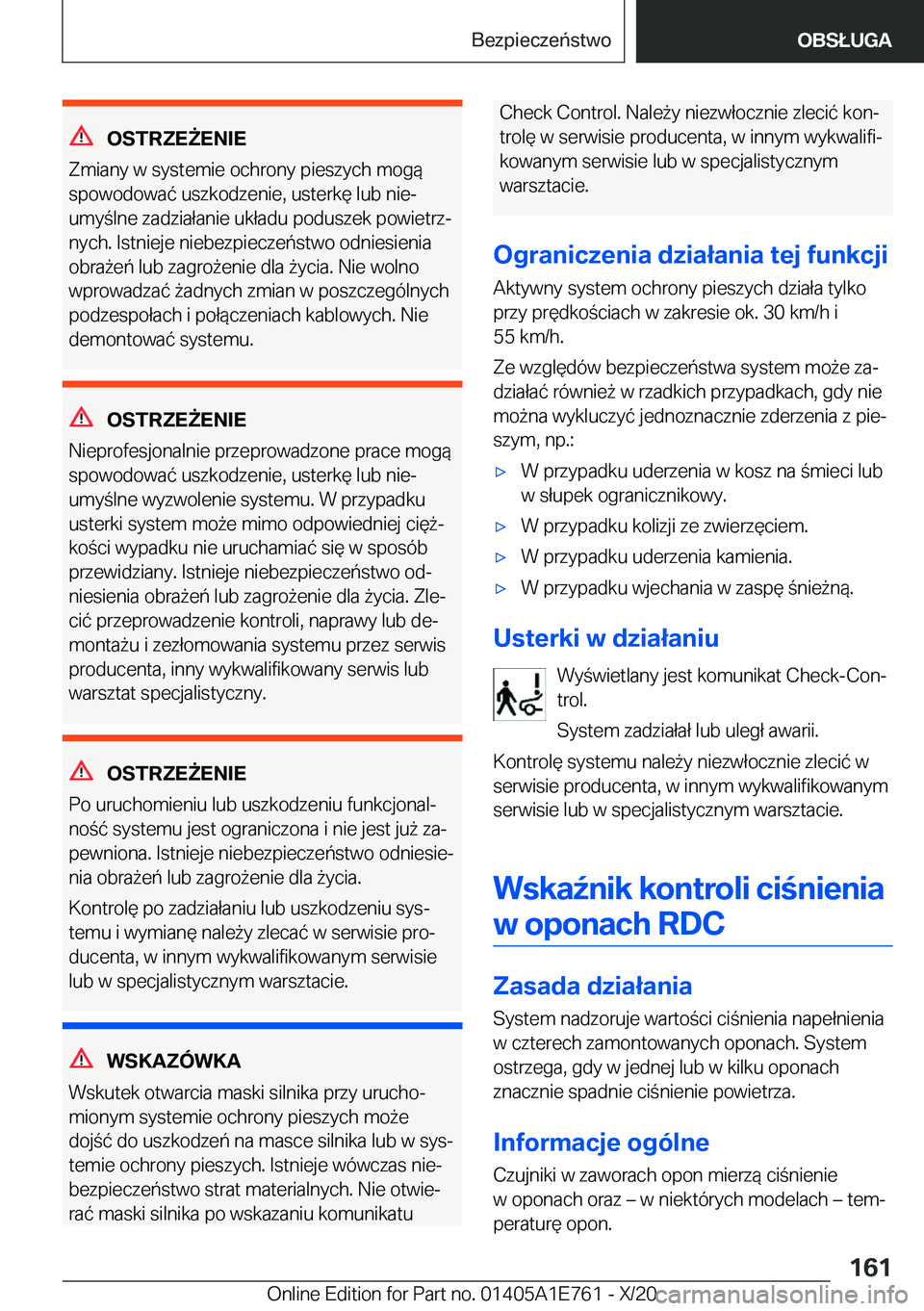 BMW X2 2021  Instrukcja obsługi (in Polish) �O�S�T�R�Z�E8�E�N�I�E
�Z�m�i�a�n�y��w��s�y�s�t�e�m�i�e��o�c�h�r�o�n�y��p�i�e�s�z�y�c�h��m�o�g�