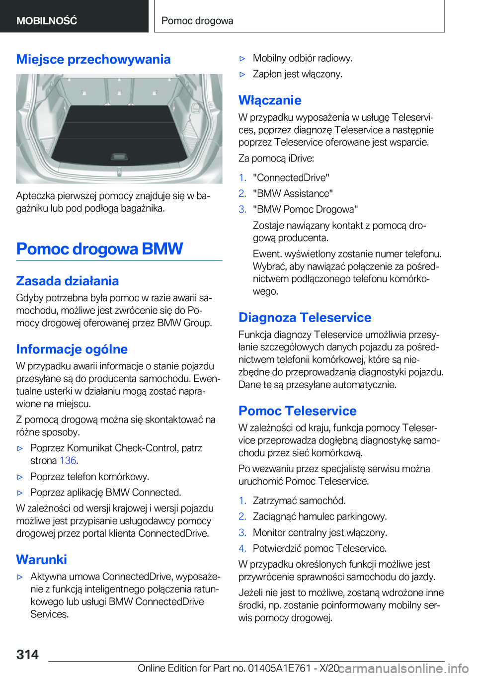 BMW X2 2021  Instrukcja obsługi (in Polish) �M�i�e�j�s�c�e��p�r�z�e�c�h�o�w�y�w�a�n�i�a
�A�p�t�e�c�z�k�a��p�i�e�r�w�s�z�e�j��p�o�m�o�c�y��z�n�a�j�d�u�j�e��s�i�