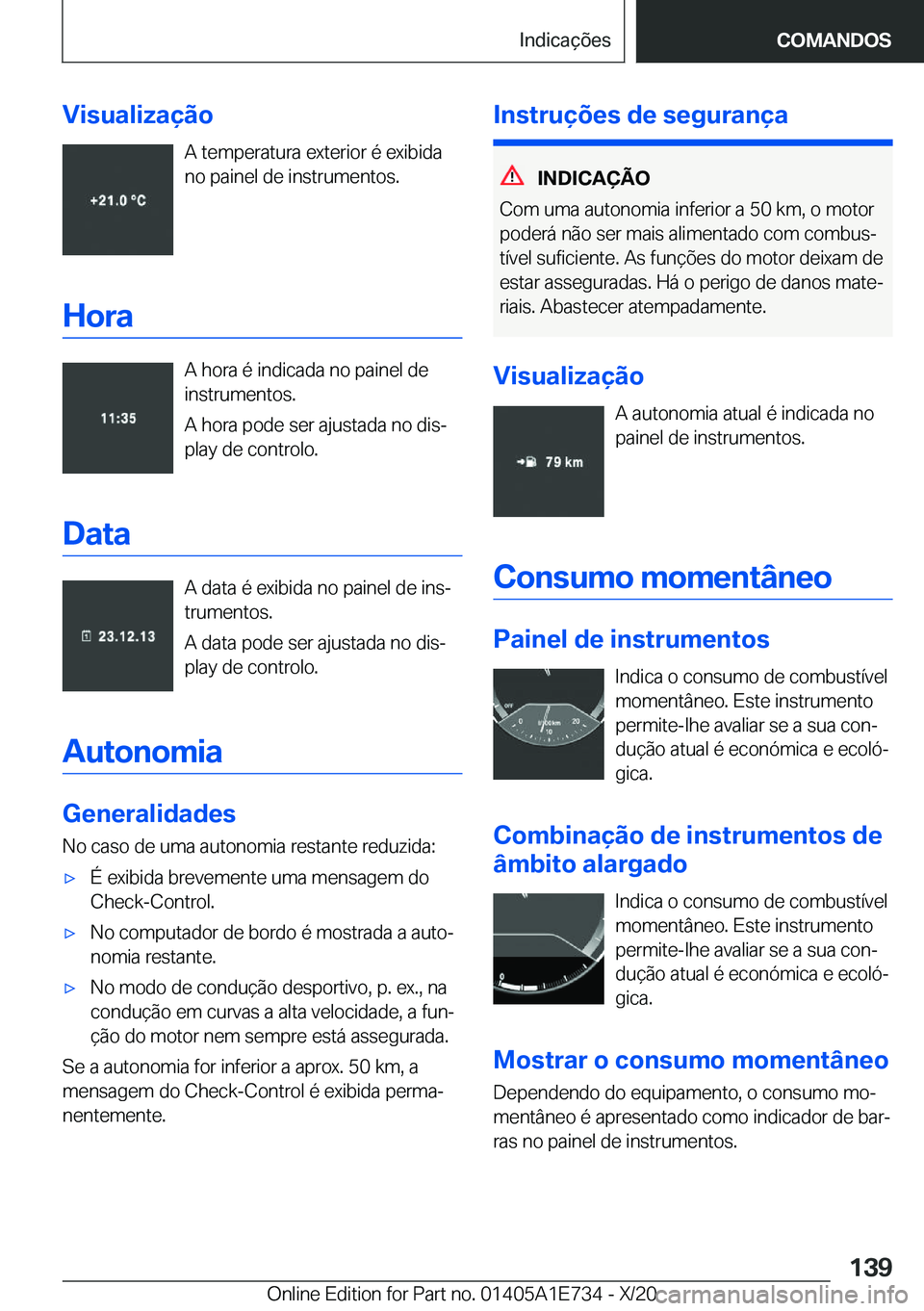BMW X2 2021  Manual do condutor (in Portuguese) �V�i�s�u�a�l�i�z�a�