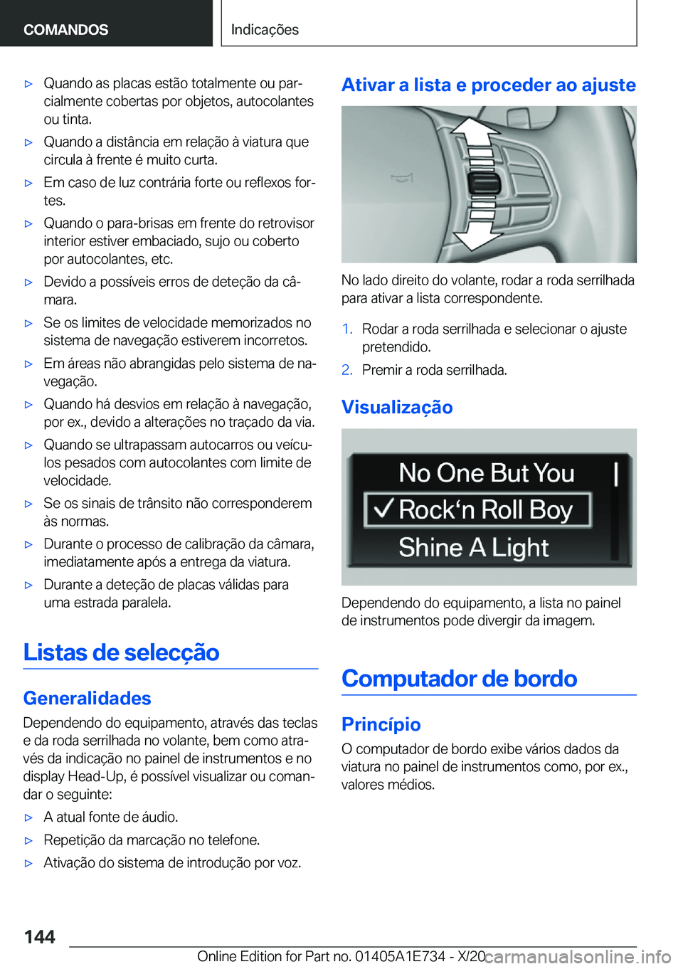 BMW X2 2021  Manual do condutor (in Portuguese) x�Q�u�a�n�d�o��a�s��p�l�a�c�a�s��e�s�t�ã�o��t�o�t�a�l�m�e�n�t�e��o�u��p�a�rª�c�i�a�l�m�e�n�t�e��c�o�b�e�r�t�a�s��p�o�r��o�b�j�e�t�o�s�,��a�u�t�o�c�o�l�a�n�t�e�s
�o�u��t�i�n�t�a�.x�Q�u�