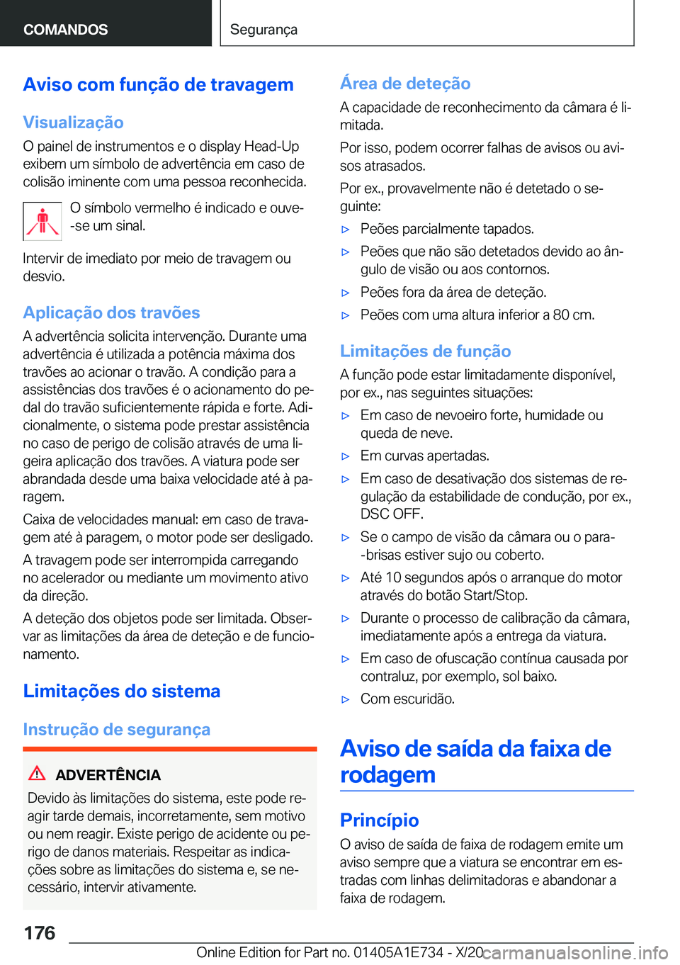 BMW X2 2021  Manual do condutor (in Portuguese) �A�v�i�s�o��c�o�m��f�u�n�