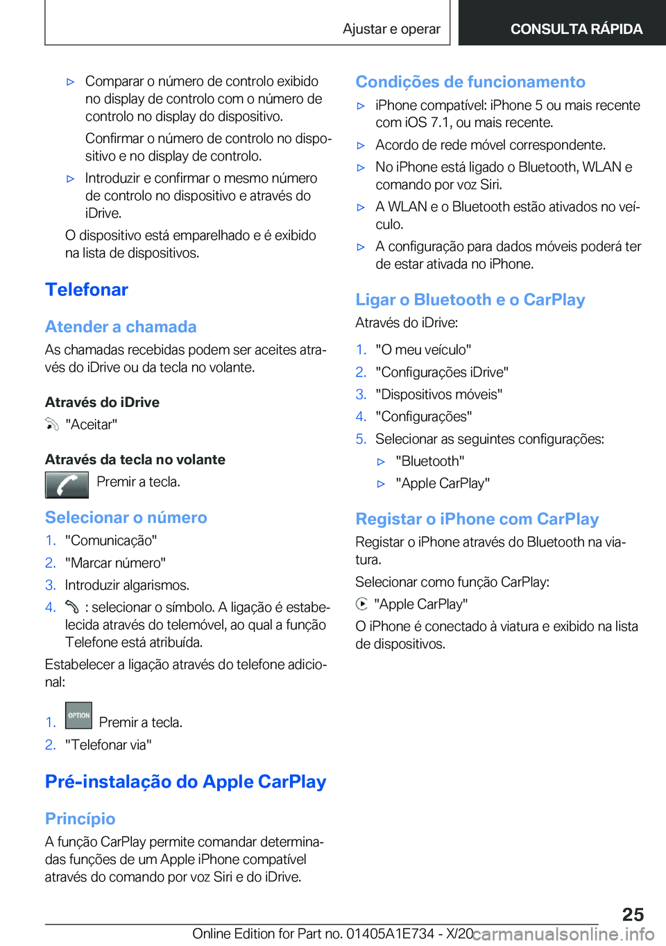 BMW X2 2021  Manual do condutor (in Portuguese) x�C�o�m�p�a�r�a�r��o��n�