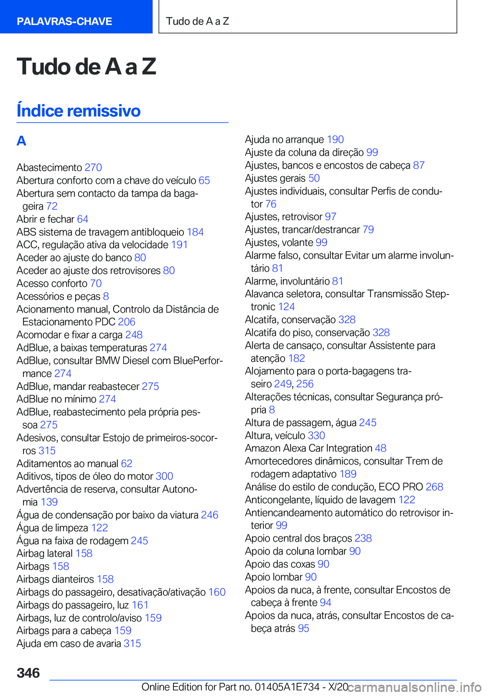 BMW X2 2021  Manual do condutor (in Portuguese) �T�u�d�o��d�e��A��a��Z
�