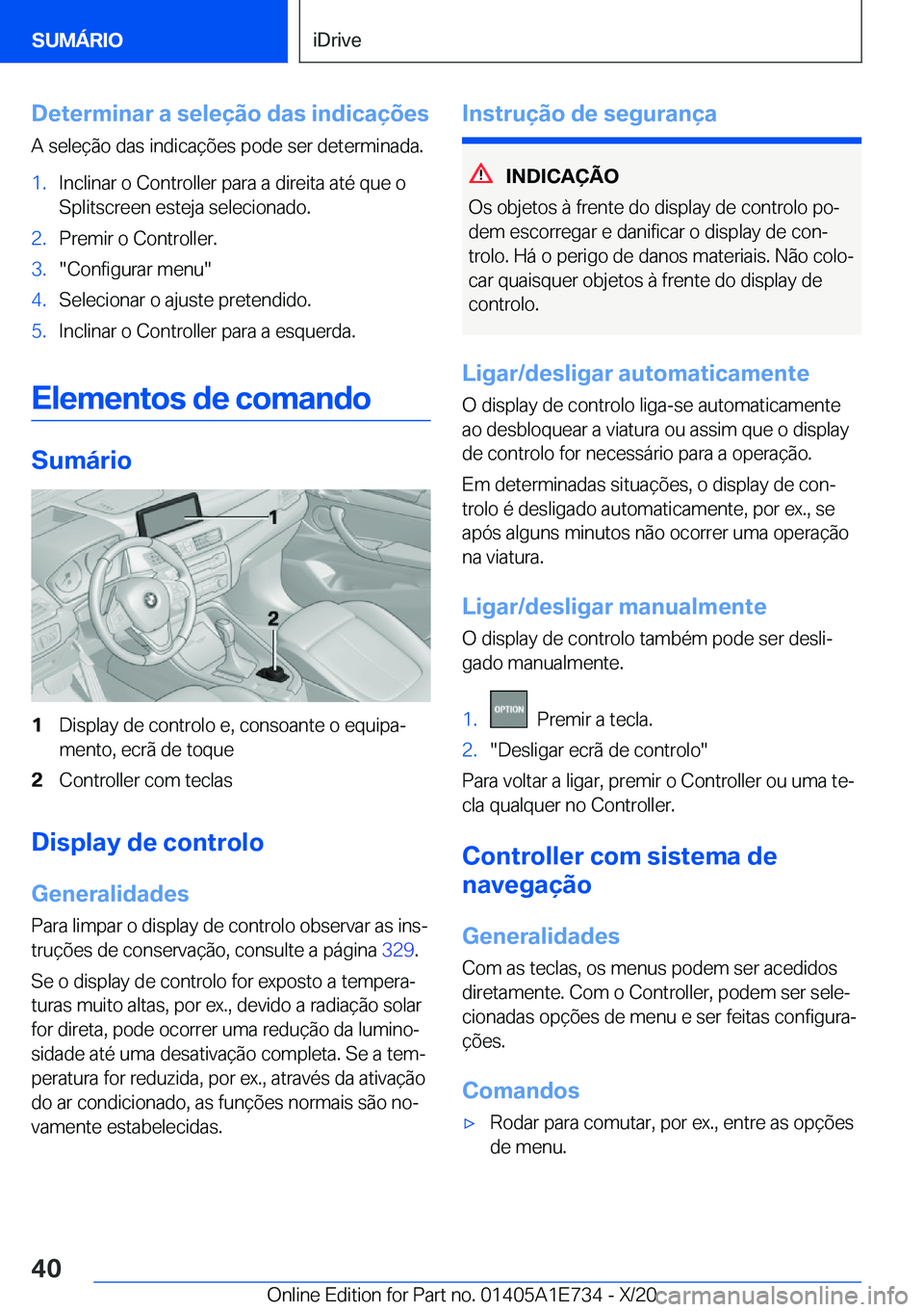 BMW X2 2021  Manual do condutor (in Portuguese) �D�e�t�e�r�m�i�n�a�r��a��s�e�l�e�