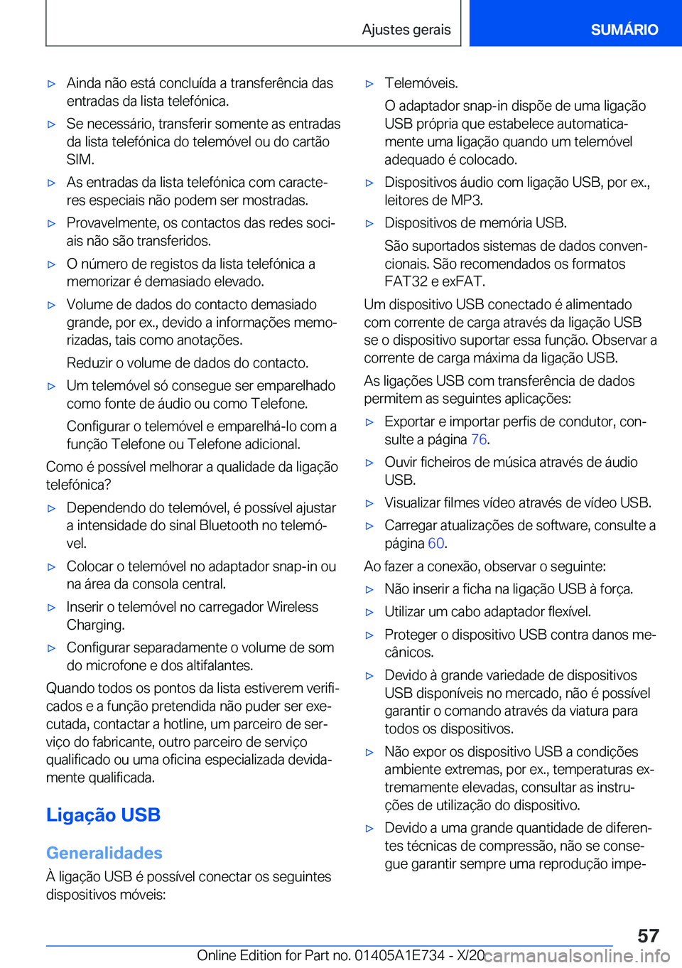 BMW X2 2021  Manual do condutor (in Portuguese) x�A�i�n�d�a��n�ã�o��e�s�t�á��c�o�n�c�l�u�