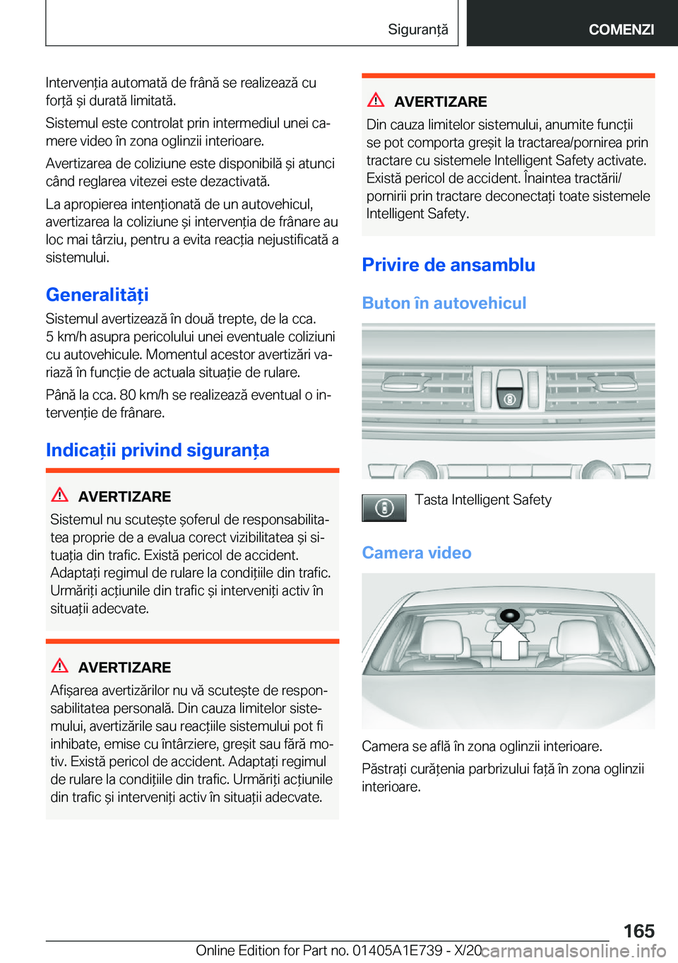 BMW X2 2021  Ghiduri De Utilizare (in Romanian) �I�n�t�e�r�v�e�n*�i�a��a�u�t�o�m�a�t�