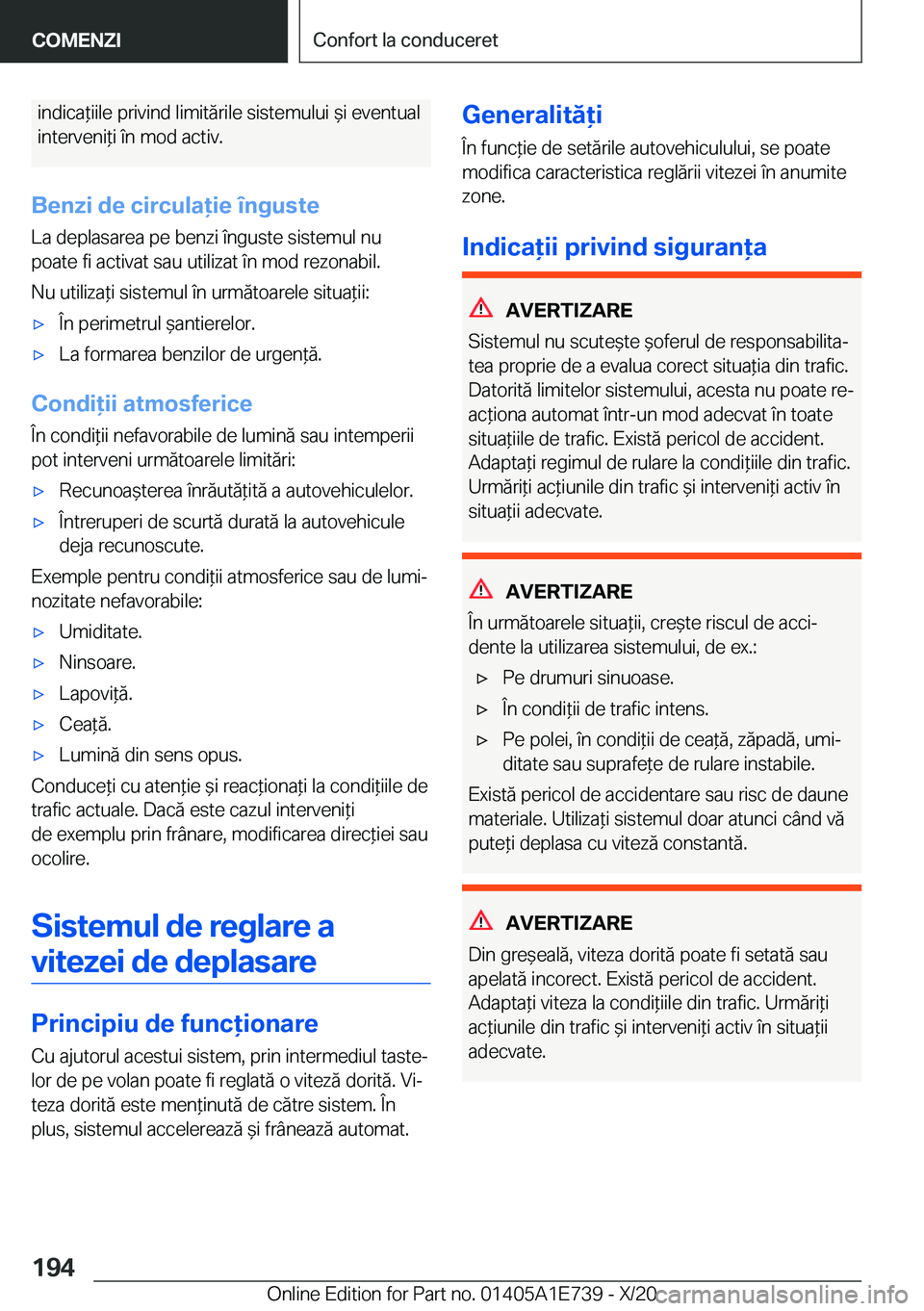 BMW X2 2021  Ghiduri De Utilizare (in Romanian) �i�n�d�i�c�a*�i�i�l�e��p�r�i�v�i�n�d��l�i�m�i�t�