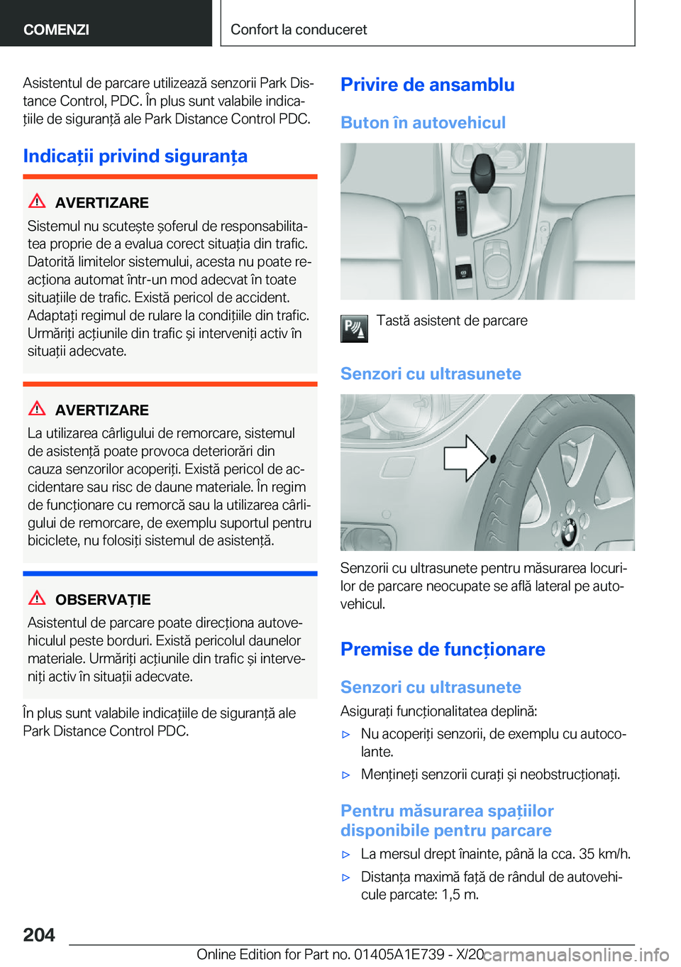 BMW X2 2021  Ghiduri De Utilizare (in Romanian) �A�s�i�s�t�e�n�t�u�l��d�e��p�a�r�c�a�r�e��u�t�i�l�i�z�e�a�z�