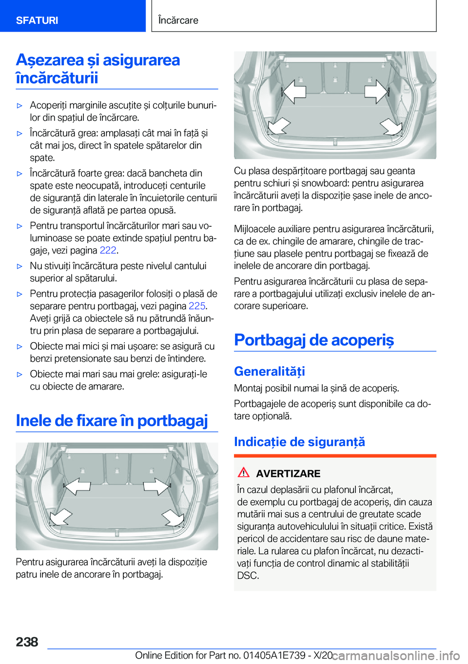 BMW X2 2021  Ghiduri De Utilizare (in Romanian) �A&�e�z�a�r�e�a�&�i��a�s�i�g�u�r�a�r�e�a�