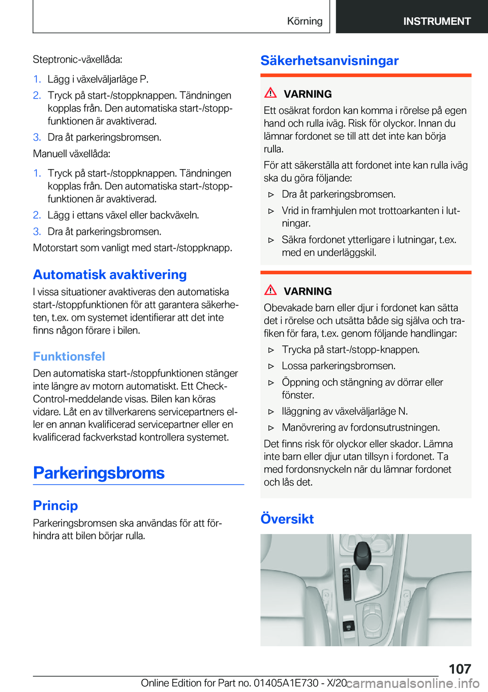 BMW X2 2021  InstruktionsbÖcker (in Swedish) �S�t�e�p�t�r�o�n�i�c�-�v�ä�x�e�l�l�å�d�a�:�1�.�L�ä�g�g��i��v�ä�x�e�l�v�ä�l�j�a�r�l�ä�g�e��P�.�2�.�T�r�y�c�k��p�å��s�t�a�r�t�-�/�s�t�o�p�p�k�n�a�p�p�e�n�.��T�ä�n�d�n�i�n�g�e�n�k�o�p�p�l�a