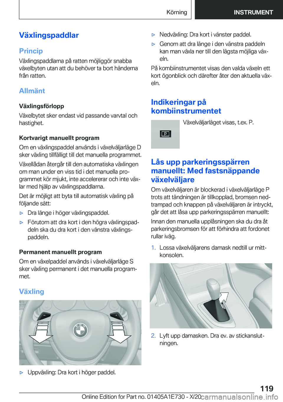 BMW X2 2021  InstruktionsbÖcker (in Swedish) �V�ä�x�l�i�n�g�s�p�a�d�d�l�a�r�P�r�i�n�c�i�p
�V�ä�x�l�i�n�g�s�p�a�d�d�l�a�r�n�a��p�å��r�a�t�t�e�n��m�
