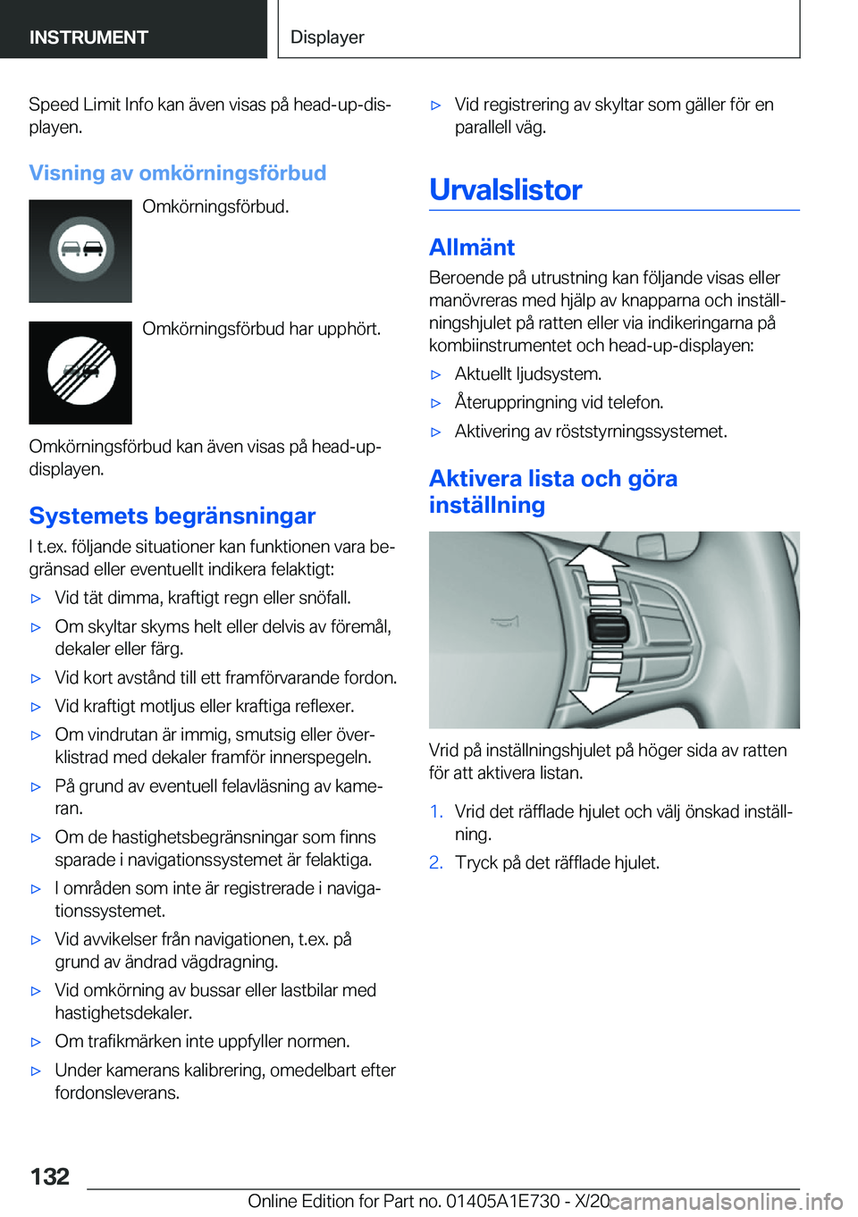 BMW X2 2021  InstruktionsbÖcker (in Swedish) �S�p�e�e�d��L�i�m�i�t��I�n�f�o��k�a�n��ä�v�e�n��v�i�s�a�s��p�å��h�e�a�d�-�u�p�-�d�i�sj
�p�l�a�y�e�n�.
�V�i�s�n�i�n�g��a�v��o�m�k�