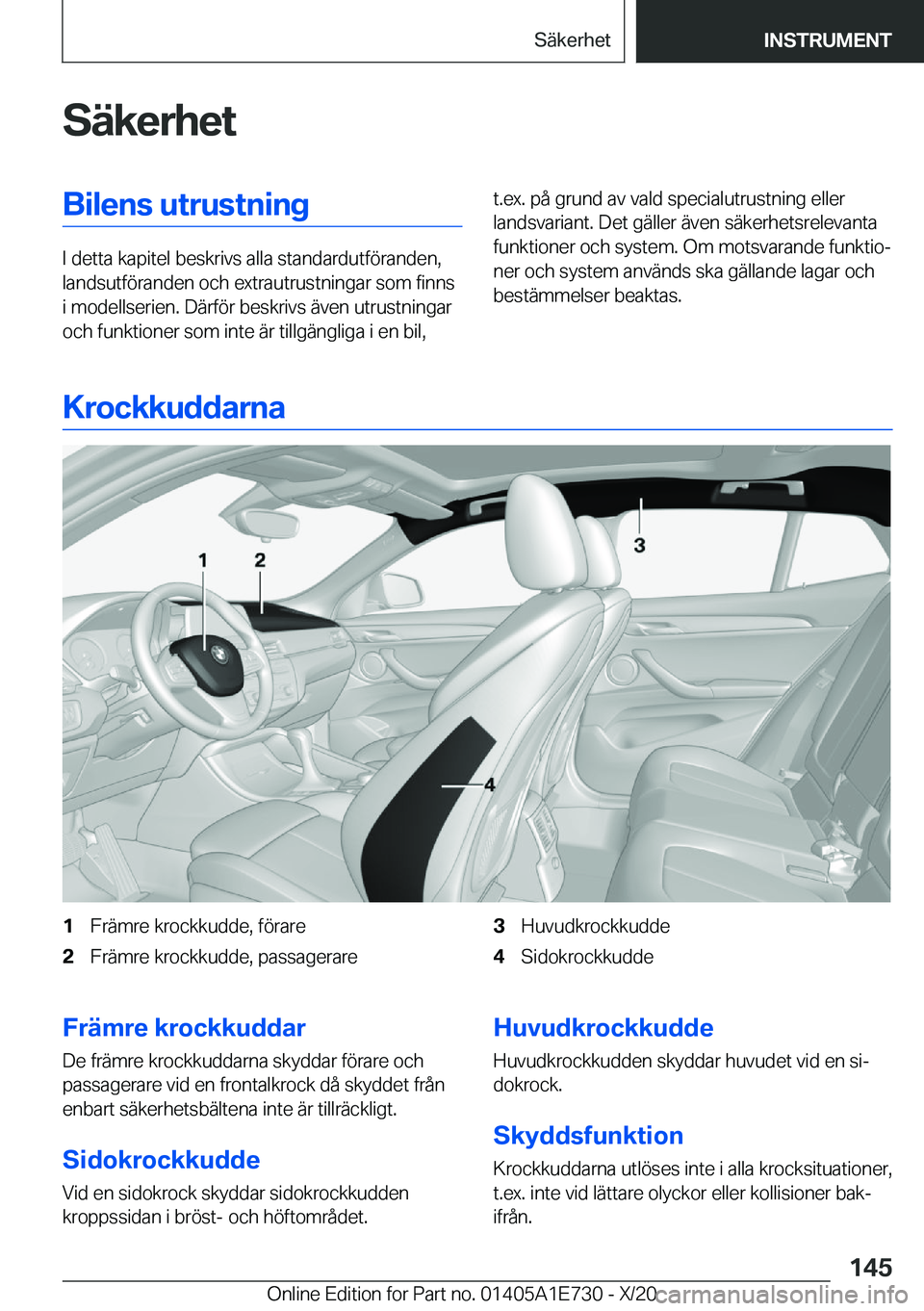 BMW X2 2021  InstruktionsbÖcker (in Swedish) �S�ä�k�e�r�h�e�t�B�i�l�e�n�s��u�t�r�u�s�t�n�i�n�g
�I��d�e�t�t�a��k�a�p�i�t�e�l��b�e�s�k�r�i�v�s��a�l�l�a��s�t�a�n�d�a�r�d�u�t�f�