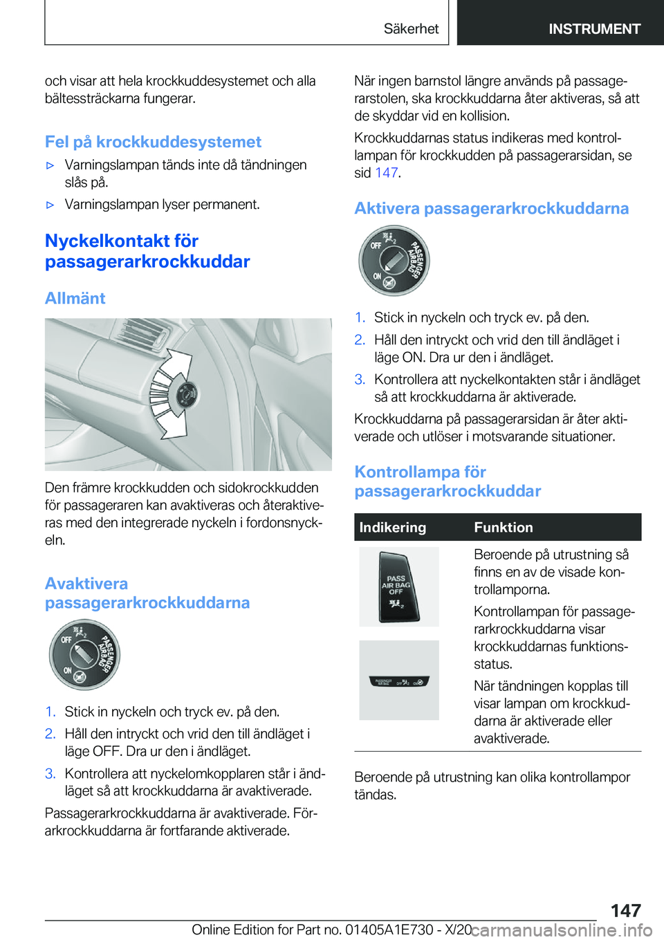 BMW X2 2021  InstruktionsbÖcker (in Swedish) �o�c�h��v�i�s�a�r��a�t�t��h�e�l�a��k�r�o�c�k�k�u�d�d�e�s�y�s�t�e�m�e�t��o�c�h��a�l�l�a
�b�ä�l�t�e�s�s�t�r�ä�c�k�a�r�n�a��f�u�n�g�e�r�a�r�.
�F�e�l��p�å��k�r�o�c�k�k�u�d�d�e�s�y�s�t�e�m�e�t