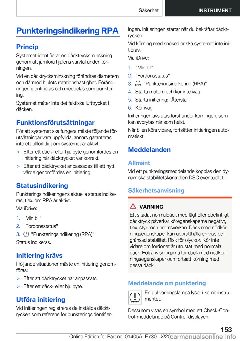 BMW X2 2021  InstruktionsbÖcker (in Swedish) �P�u�n�k�t�e�r�i�n�g�s�i�n�d�i�k�e�r�i�n�g��R�P�A
�P�r�i�n�c�i�p�S�y�s�t�e�m�e�t��i�d�e�n�t�i�f�i�e�r�a�r��e�n��d�ä�c�k�t�r�y�c�k�s�m�i�n�s�k�n�i�n�g
�g�e�n�o�m��a�t�t��j�ä�m�f�