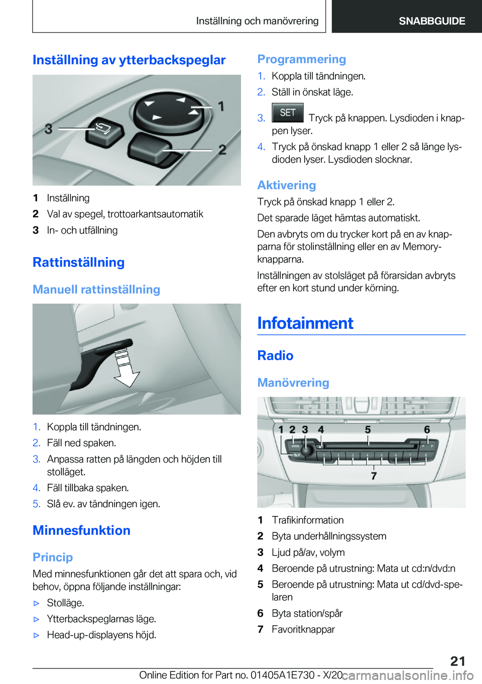 BMW X2 2021  InstruktionsbÖcker (in Swedish) �I�n�s�t�ä�l�l�n�i�n�g��a�v��y�t�t�e�r�b�a�c�k�s�p�e�g�l�a�r�1�I�n�s�t�ä�l�l�n�i�n�g�2�V�a�l��a�v��s�p�e�g�e�l�,��t�r�o�t�t�o�a�r�k�a�n�t�s�a�u�t�o�m�a�t�i�k�3�I�n�-��o�c�h��u�t�f�ä�l�l�n�i�