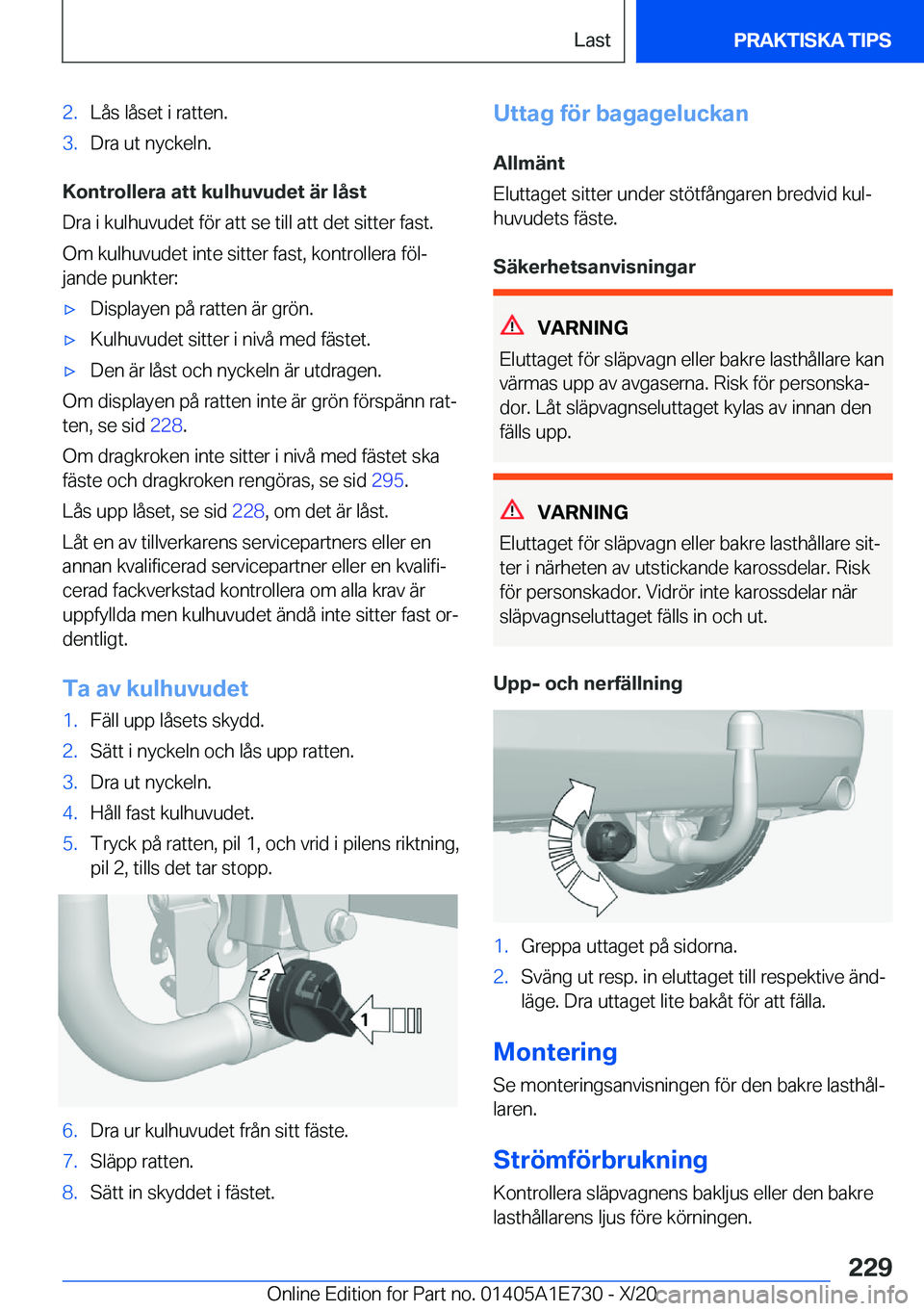 BMW X2 2021  InstruktionsbÖcker (in Swedish) �2�.�L�å�s��l�å�s�e�t��i��r�a�t�t�e�n�.�3�.�D�r�a��u�t��n�y�c�k�e�l�n�.
�K�o�n�t�r�o�l�l�e�r�a��a�t�t��k�u�l�h�u�v�u�d�e�t��ä�r��l�å�s�t
�D�r�a��i��k�u�l�h�u�v�u�d�e�t��f�