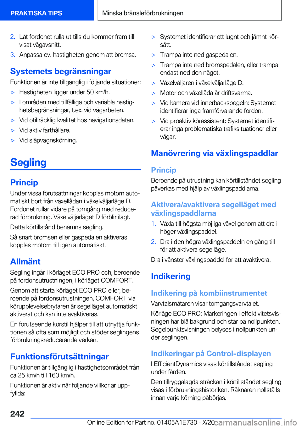 BMW X2 2021  InstruktionsbÖcker (in Swedish) �2�.�L�å�t��f�o�r�d�o�n�e�t��r�u�l�l�a��u�t��t�i�l�l�s��d�u��k�o�m�m�e�r��f�r�a�m��t�i�l�l
�v�i�s�a�t��v�ä�g�a�v�s�n�i�t�t�.�3�.�A�n�p�a�s�s�a��e�v�.��h�a�s�t�i�g�h�e�t�e�n��g�e�n�o�m��