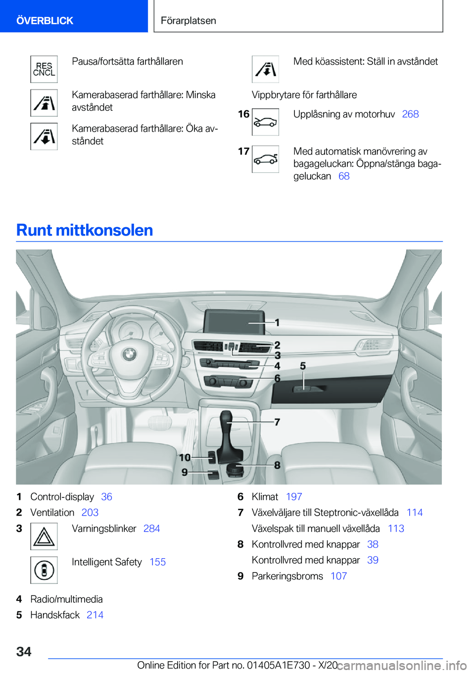 BMW X2 2021  InstruktionsbÖcker (in Swedish) �P�a�u�s�a�/�f�o�r�t�s�ä�t�t�a��f�a�r�t�h�å�l�l�a�r�e�n�K�a�m�e�r�a�b�a�s�e�r�a�d��f�a�r�t�h�å�l�l�a�r�e�:��M�i�n�s�k�a
�a�v�s�t�å�n�d�e�t�K�a�m�e�r�a�b�a�s�e�r�a�d��f�a�r�t�h�å�l�l�a�r�e�:�