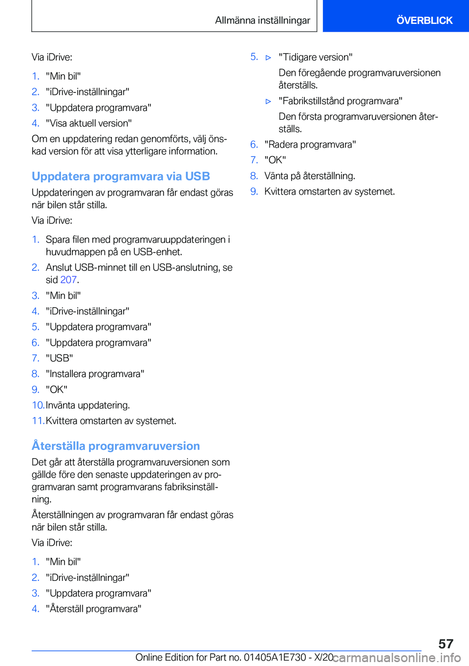 BMW X2 2021  InstruktionsbÖcker (in Swedish) �V�i�a��i�D�r�i�v�e�:�1�.��M�i�n��b�i�l��2�.��i�D�r�i�v�e�-�i�n�s�t�ä�l�l�n�i�n�g�a�r��3�.��U�p�p�d�a�t�e�r�a��p�r�o�g�r�a�m�v�a�r�a��4�.��V�i�s�a��a�k�t�u�e�l�l��v�e�r�s�i�o�n�
�O�m��e