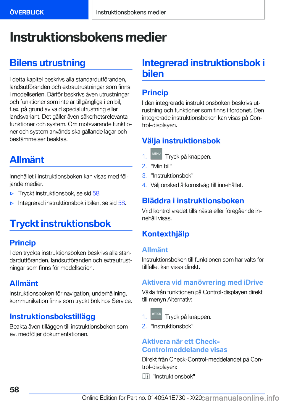 BMW X2 2021  InstruktionsbÖcker (in Swedish) �I�n�s�t�r�u�k�t�i�o�n�s�b�o�k�e�n�s��m�e�d�i�e�r�B�i�l�e�n�s��u�t�r�u�s�t�n�i�n�g
�I��d�e�t�t�a��k�a�p�i�t�e�l��b�e�s�k�r�i�v�s��a�l�l�a��s�t�a�n�d�a�r�d�u�t�f�