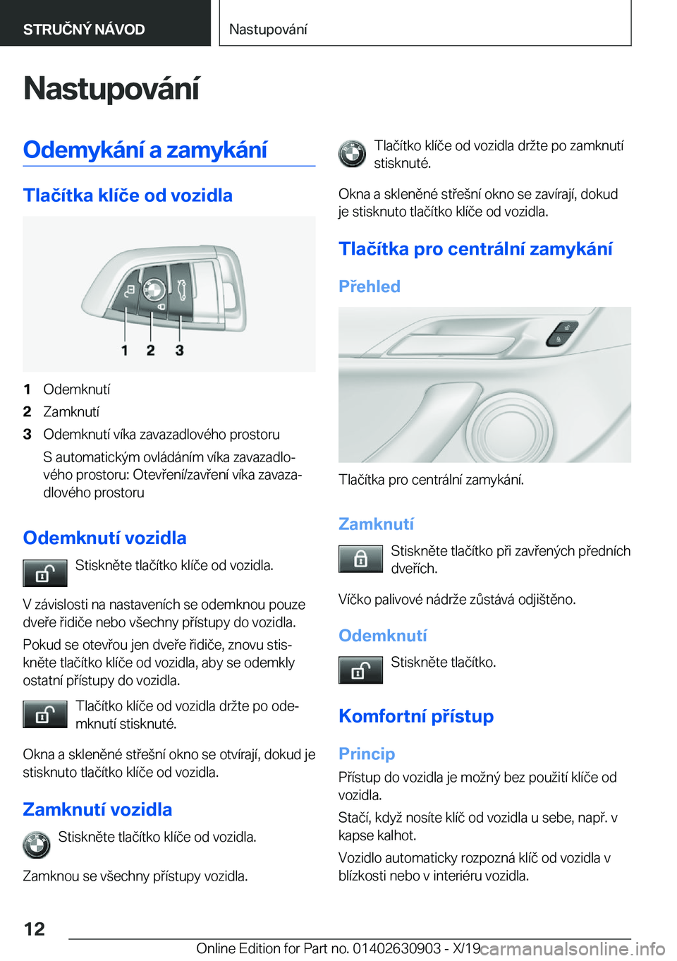 BMW X2 2020  Návod na použití (in Czech) �N�a�s�t�u�p�o�v�