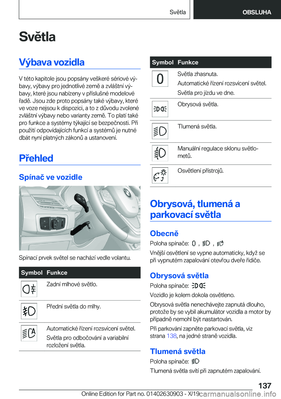 BMW X2 2020  Návod na použití (in Czech) �S�v�ě�t�l�a�V�