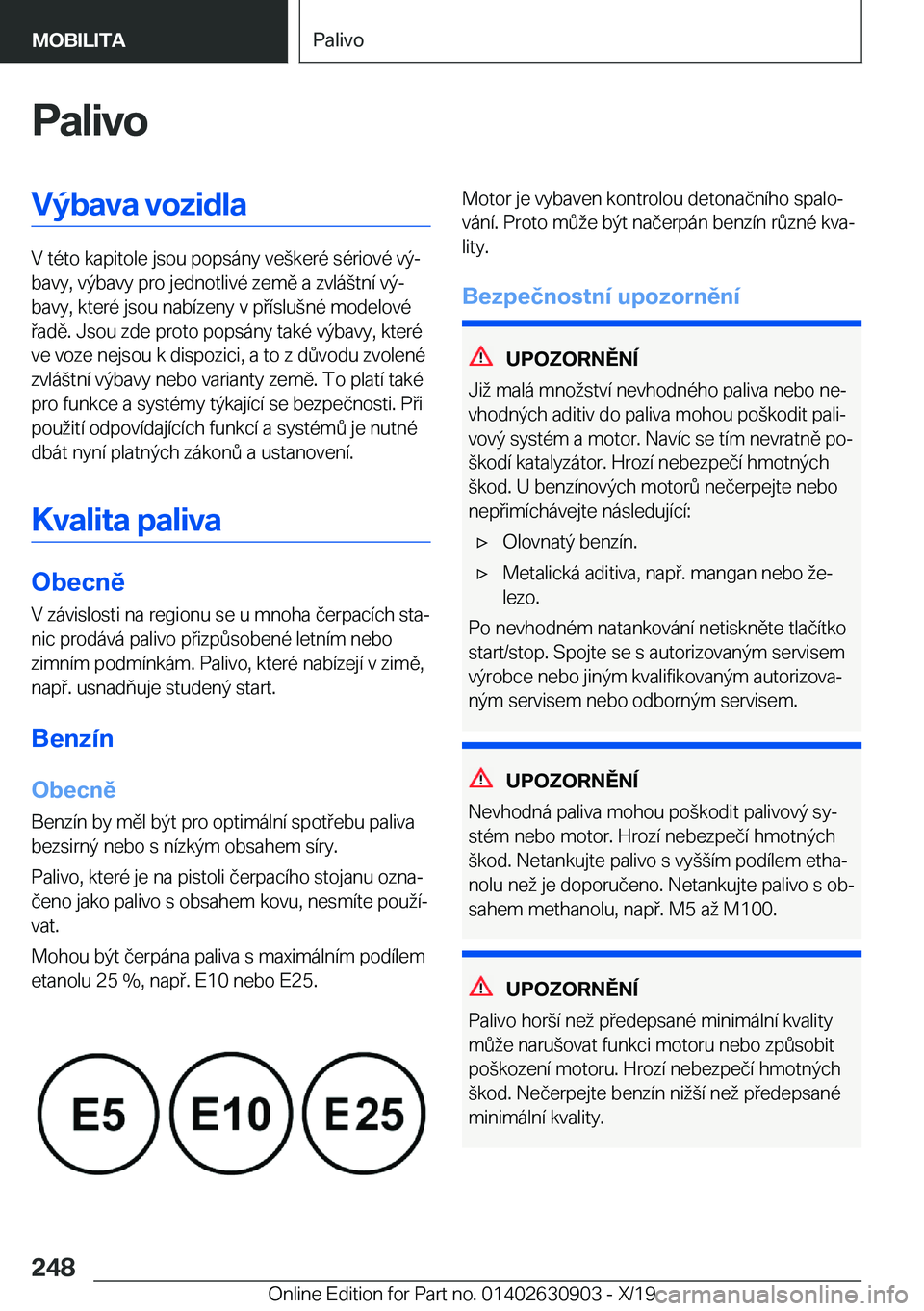 BMW X2 2020  Návod na použití (in Czech) �P�a�l�i�v�o�V�