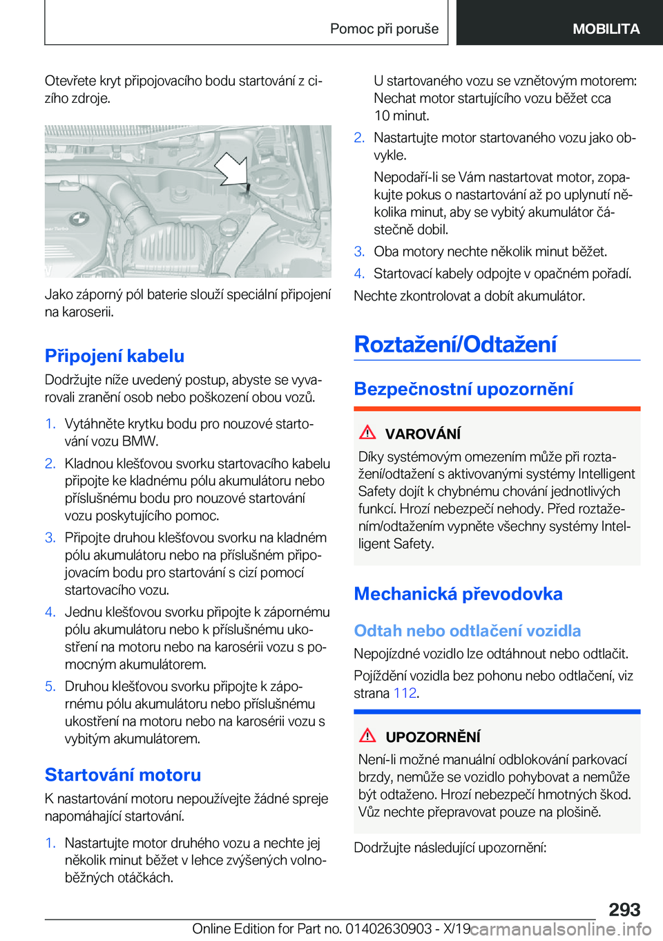 BMW X2 2020  Návod na použití (in Czech) �O�t�e�v�e�t�e��k�r�y�t��p�i�p�o�j�o�v�a�c�